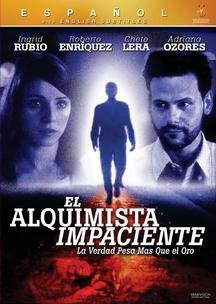 pelicula El Alquimista Impaciente