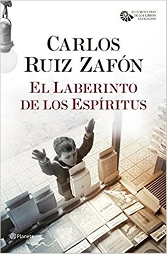 El laberinto de los Espíritus de Carlos Ruiz Zafón