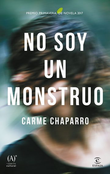 No soy un monstruo de Carmen Chaparro